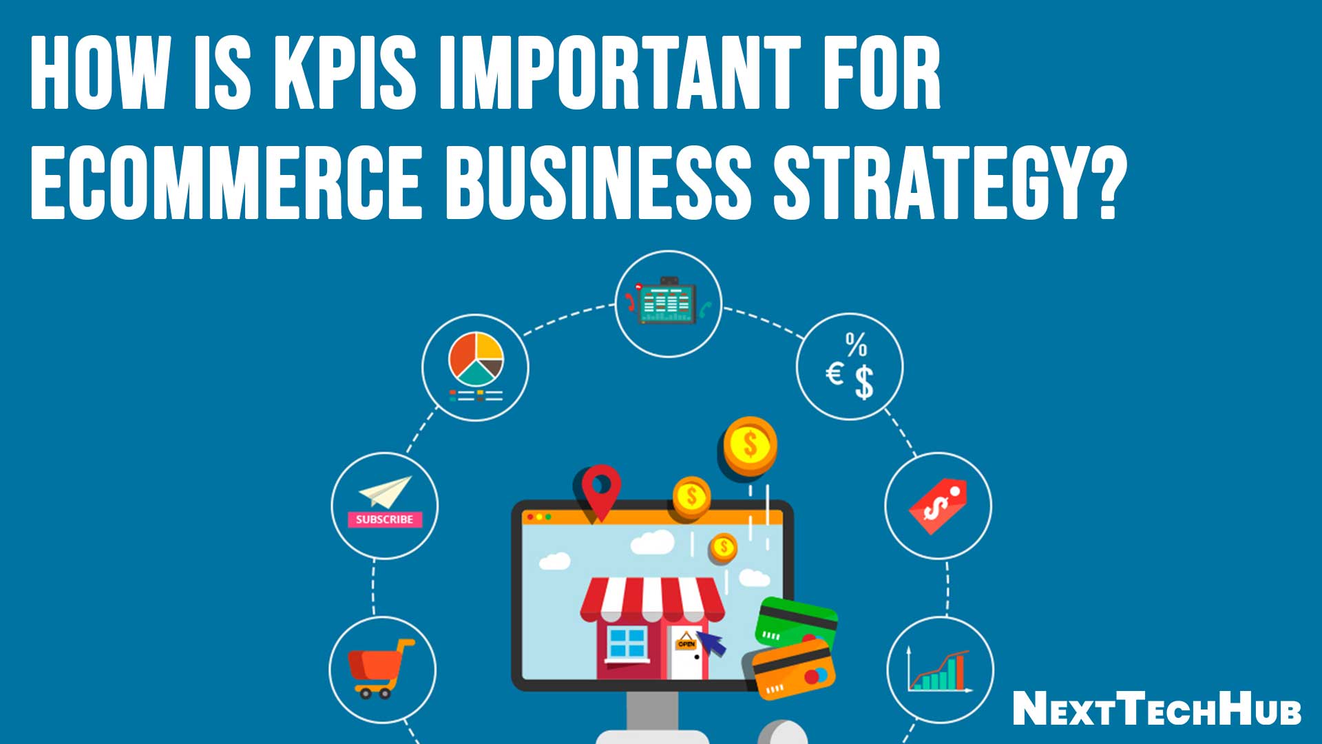 How is KPIs Important for eCommerce Business Strategy