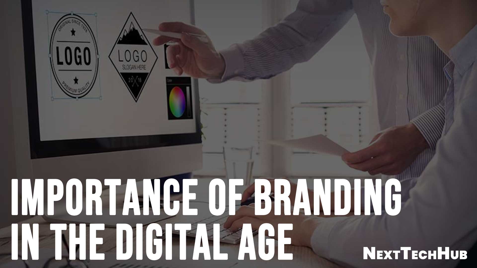 Importance of Branding in the Digital Age