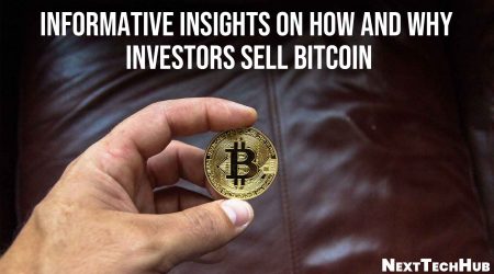 Informative Insights on How and Why Investors Sell Bitcoin